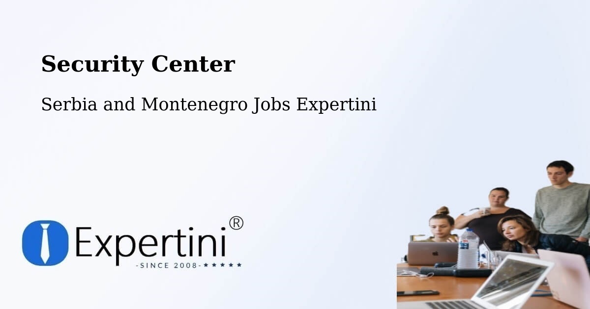 Security & Compliance – St. Adolphe - Serbia and Montenegro Jobs Expertini